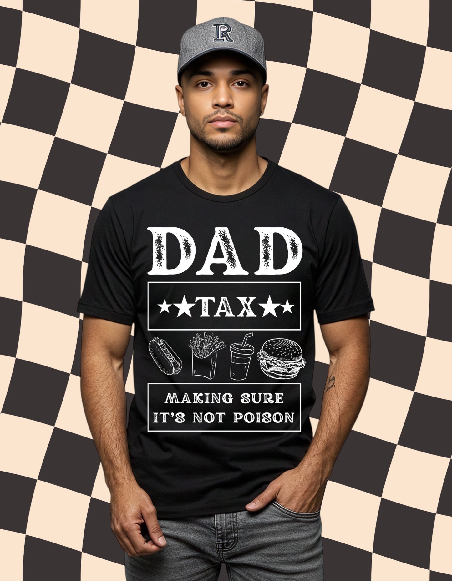 Dad Tax Funny Fathers Day Shirt. Men’s Graphic Tee