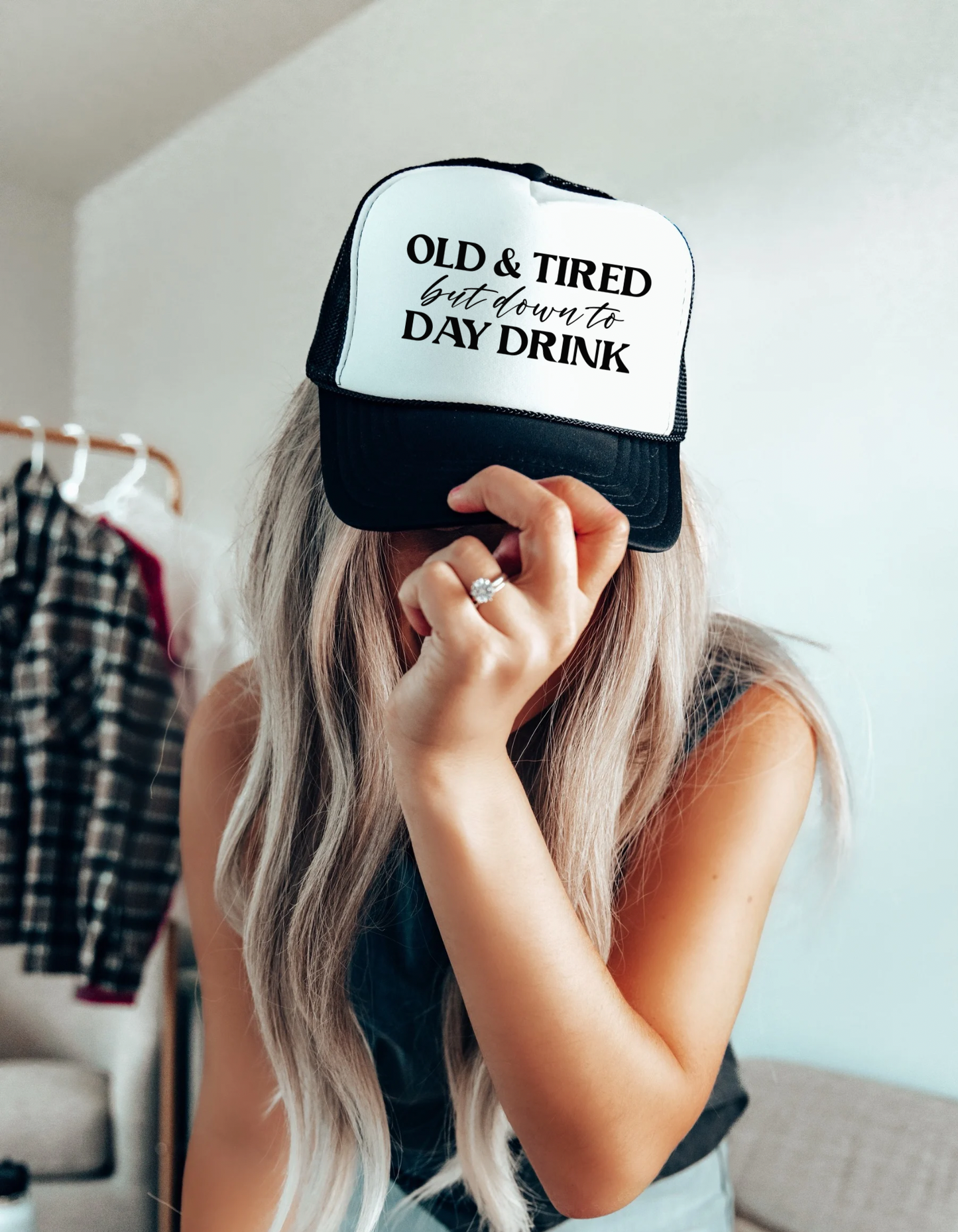 Old & Tired But Down to Day Drink Trucker Hat