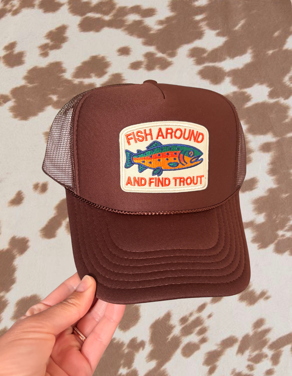 Fish Around & Find Trout Trucker Hat