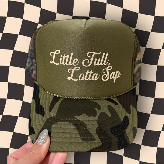 Little Full, Lotta Sap Camo Trucker Hat – Funny Christmas Vacation Hat