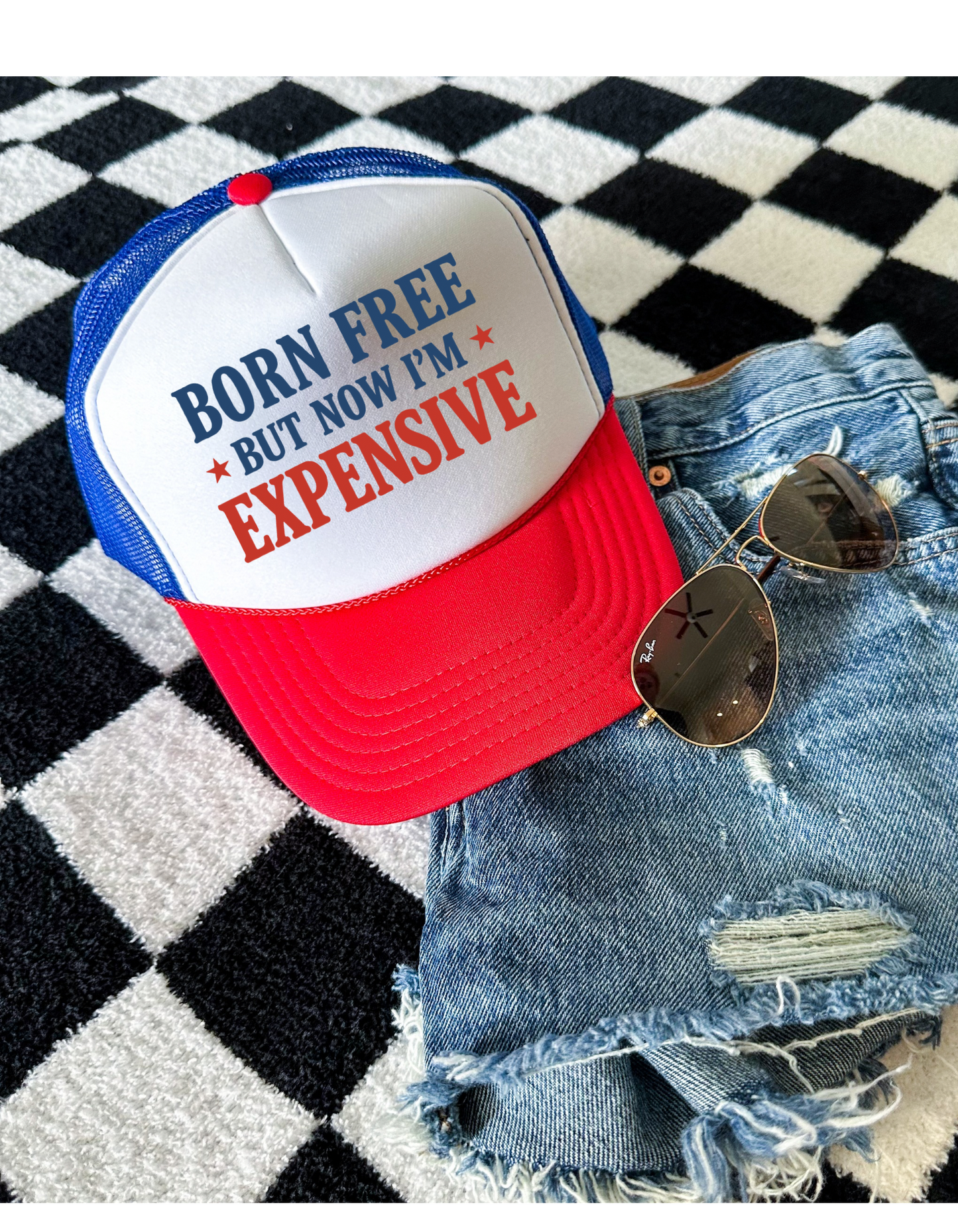 Born Free But Now I’m Expensive Trucker Hat – Trendy Western Hat for Women
