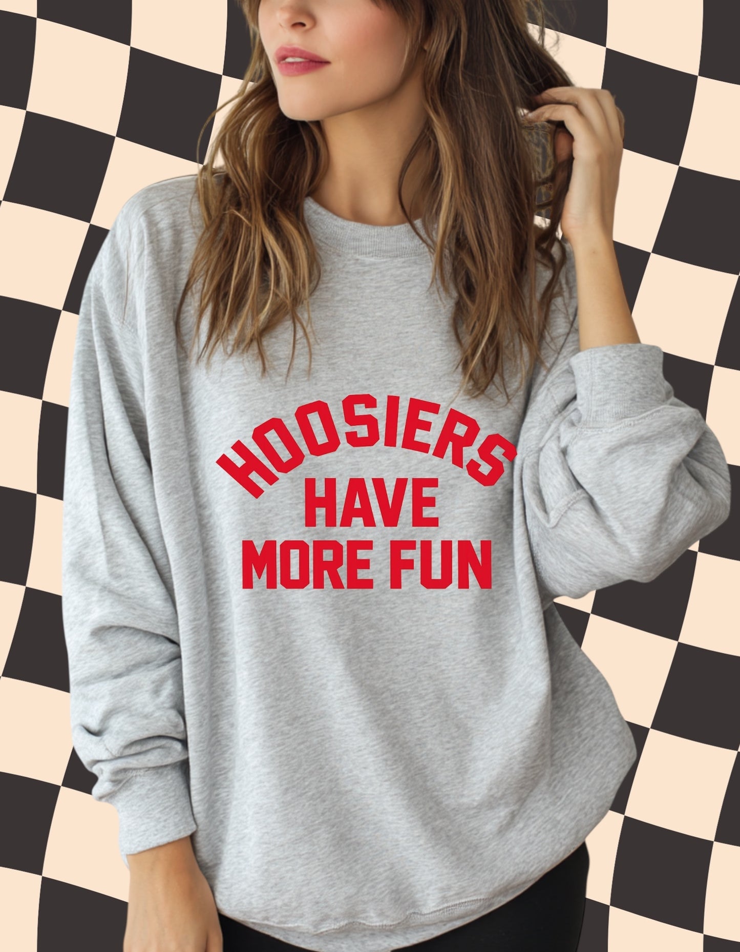 Hoosiers Have More Fun Crewneck Sweatshirt