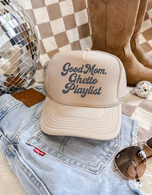 Good Mom Ghetto Playlist Trucker Hat – Funny Mom Life Retro Cap