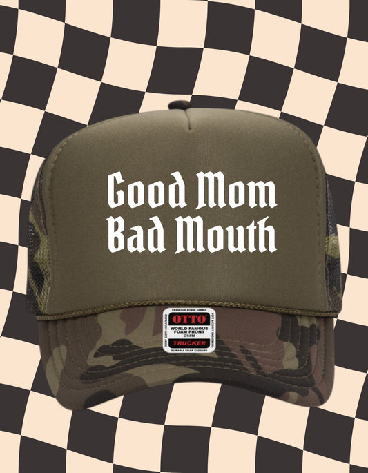 Good Mom Bad Mouth Trucker Hat – Funny Mom Hat, Bold Graphic Cap